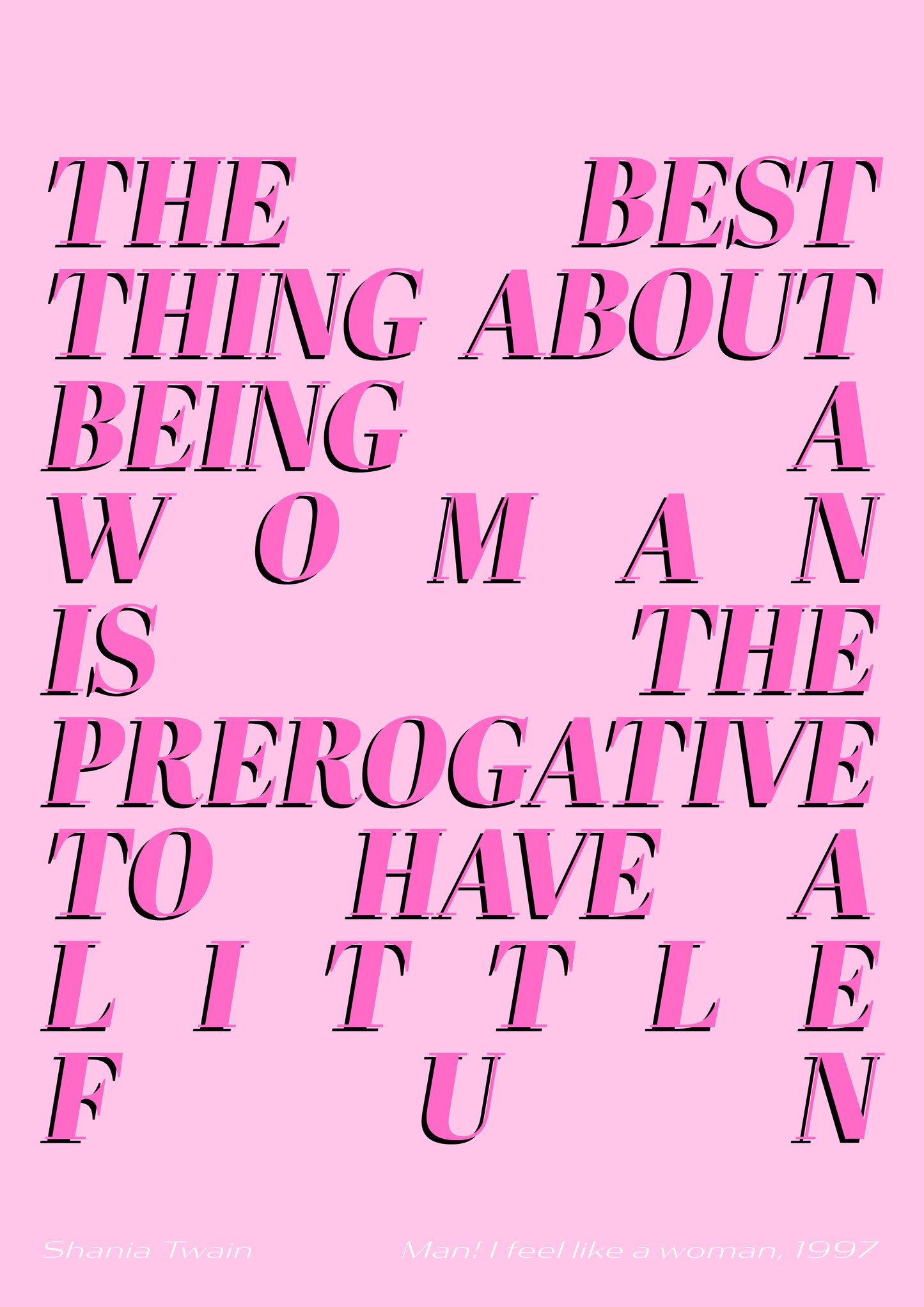 The best thing about being a Woman - Shania Twain