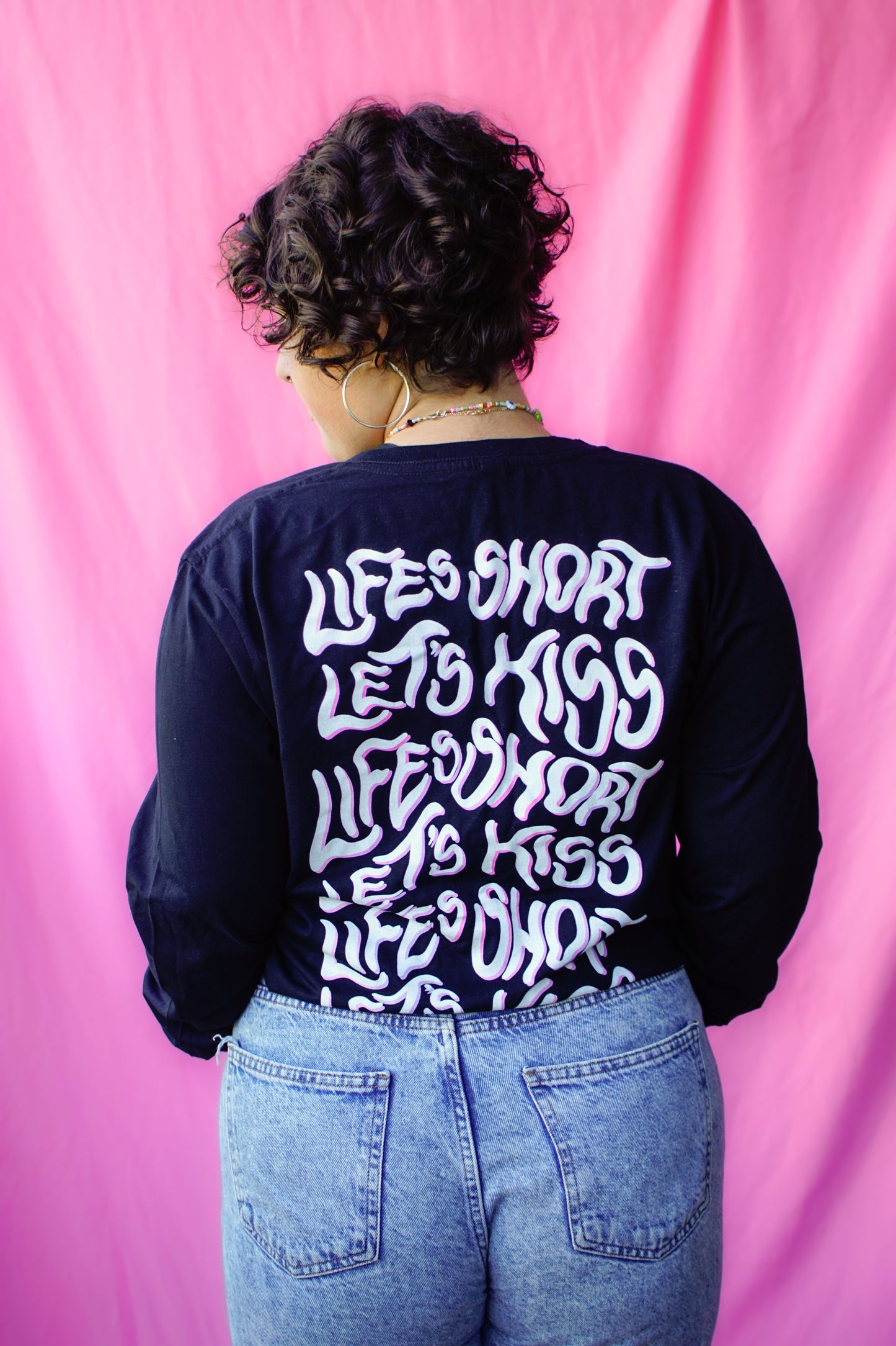 life's short let's kiss long sleeved t-shirt