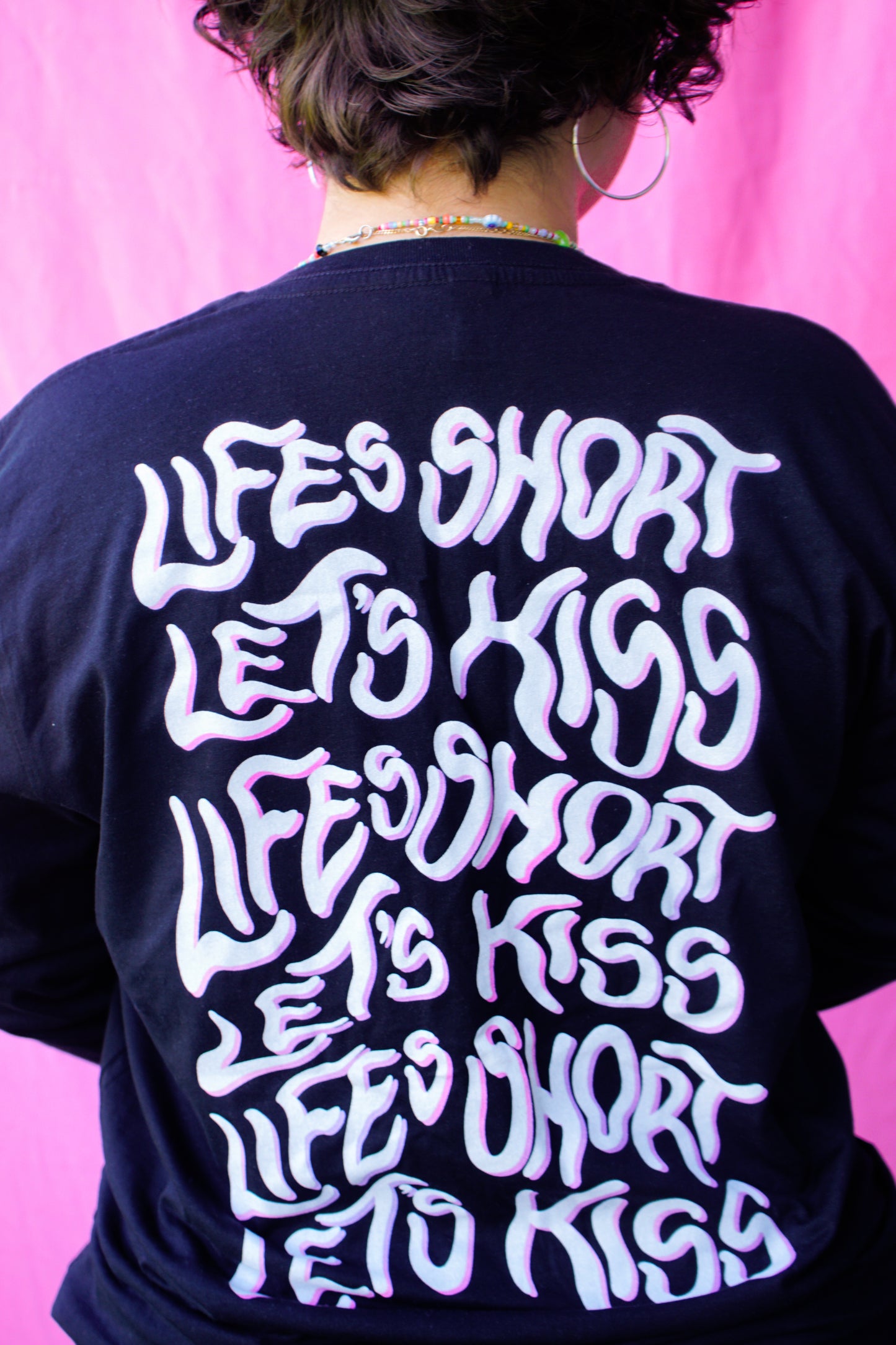 life's short let's kiss long sleeved t-shirt