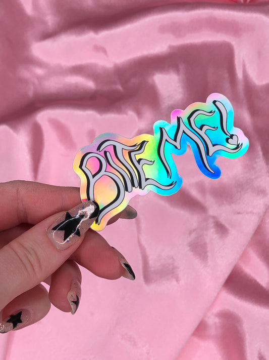 holographic bite me sticker