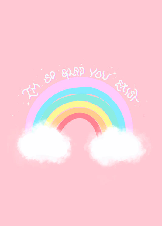 I'm so glad you exist card