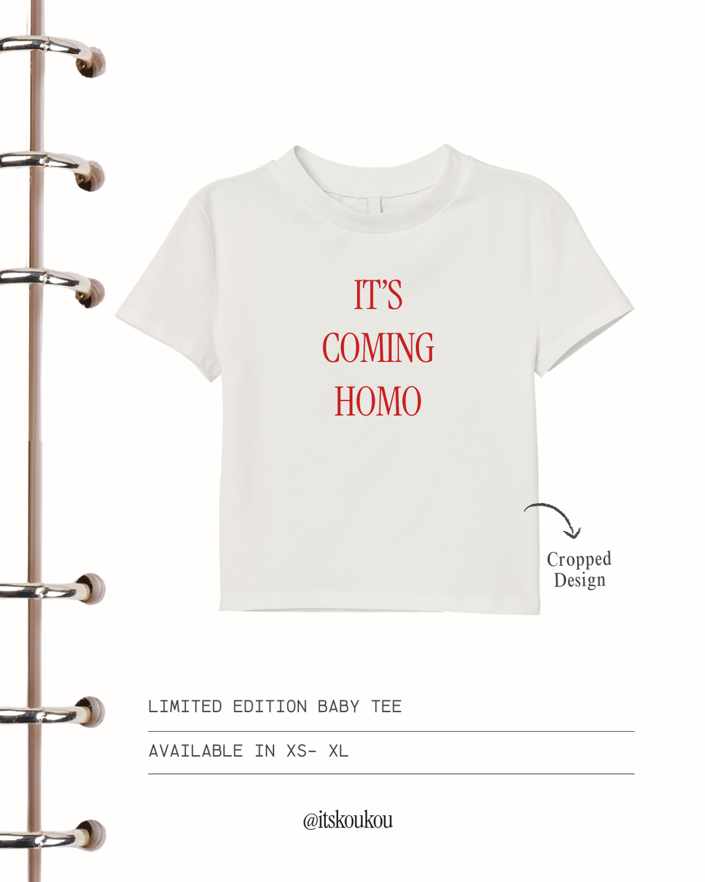 'It's Coming Homo' Limited Edition T-shirt