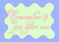 Remember to pee after sex!