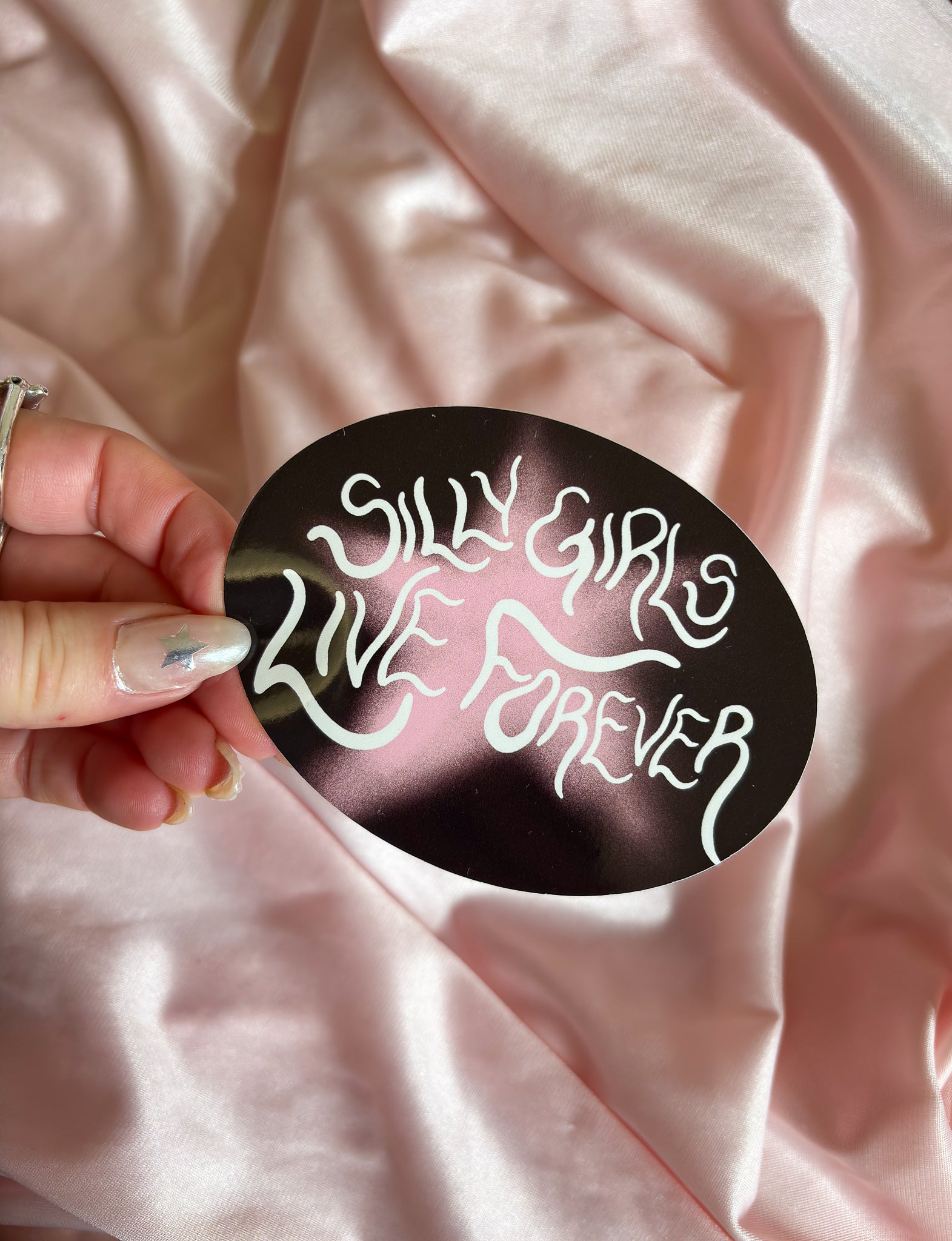 Silly girls live forever sticker