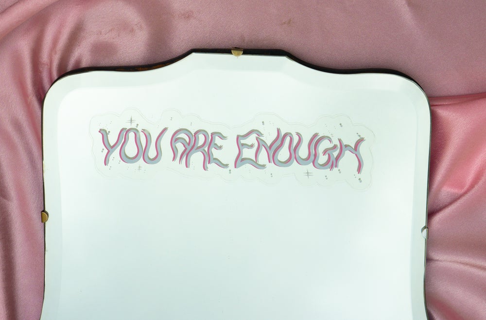 you are enough mirror sticker