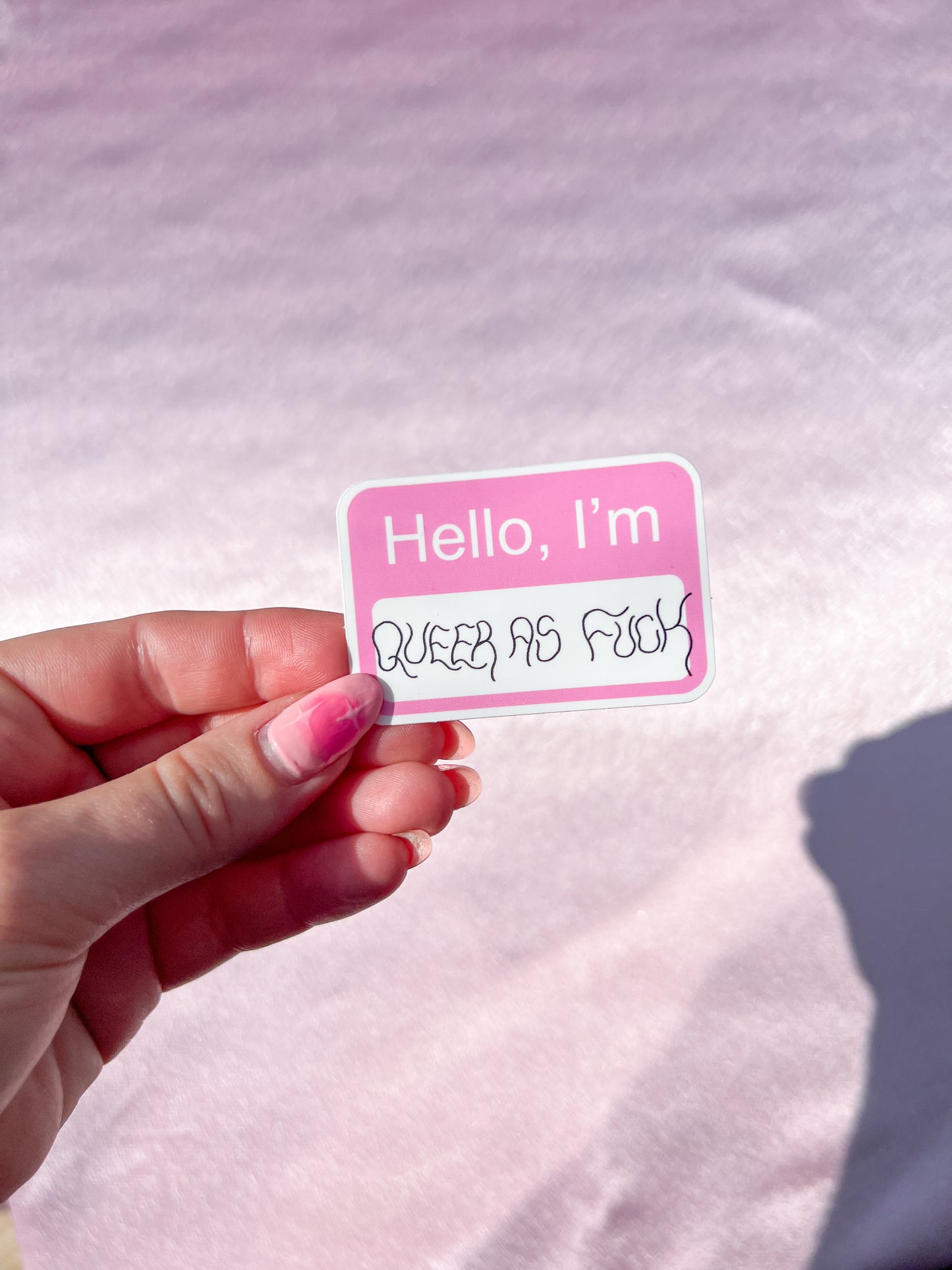 hello I'm queer as fuck sticker