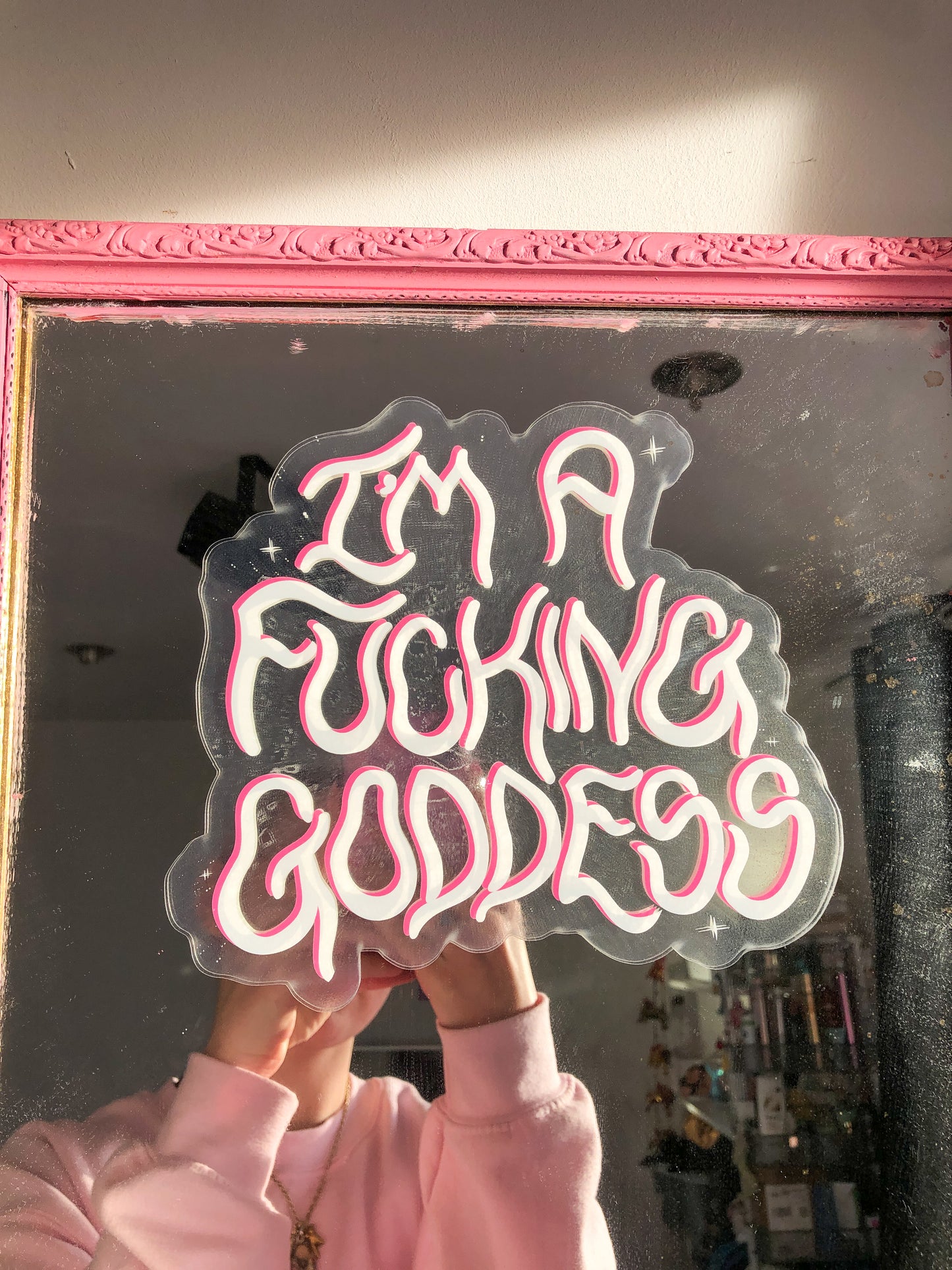 I'm a f*cking goddess mirror decal